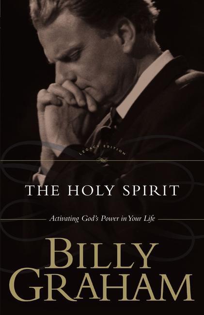 Cover: 9780849911248 | The Holy Spirit: Activating God's Power in Your Life | Billy Graham