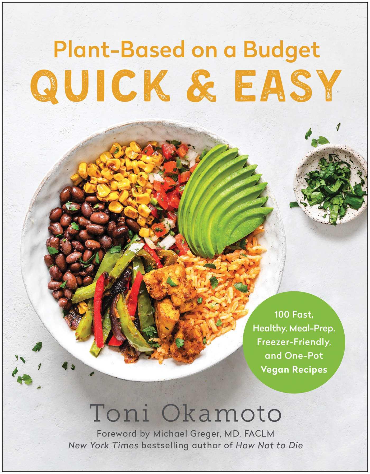 Cover: 9781637742495 | Plant-Based on a Budget Quick &amp; Easy | Toni Okamoto | Taschenbuch