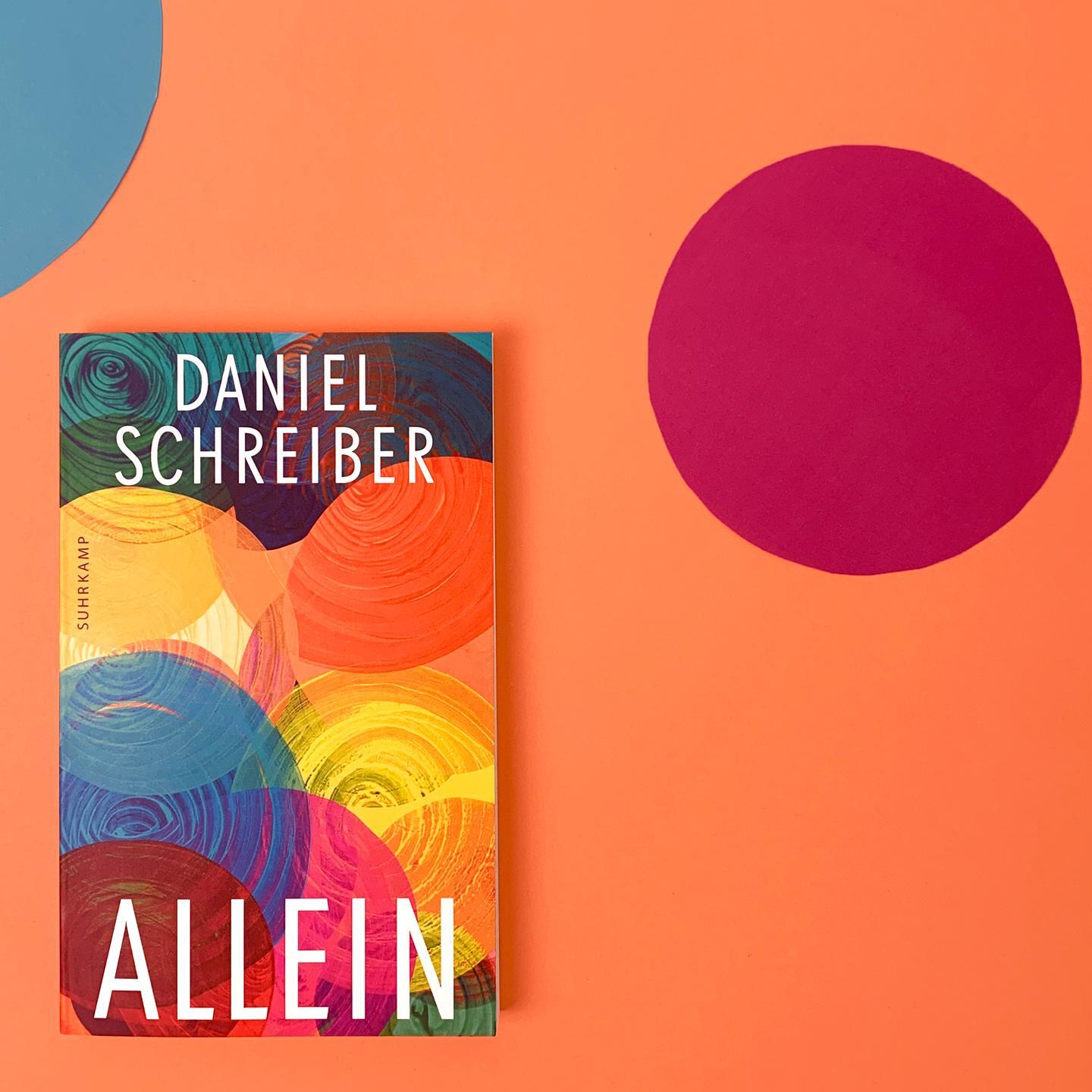 Bild: 9783518473184 | Allein | Daniel Schreiber | Taschenbuch | 160 S. | Deutsch | 2023