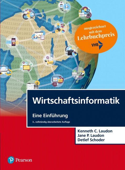 Cover: 9783868942699 | Wirtschaftsinformatik | Eine Einführung | Kenneth C. Laudon (u. a.)