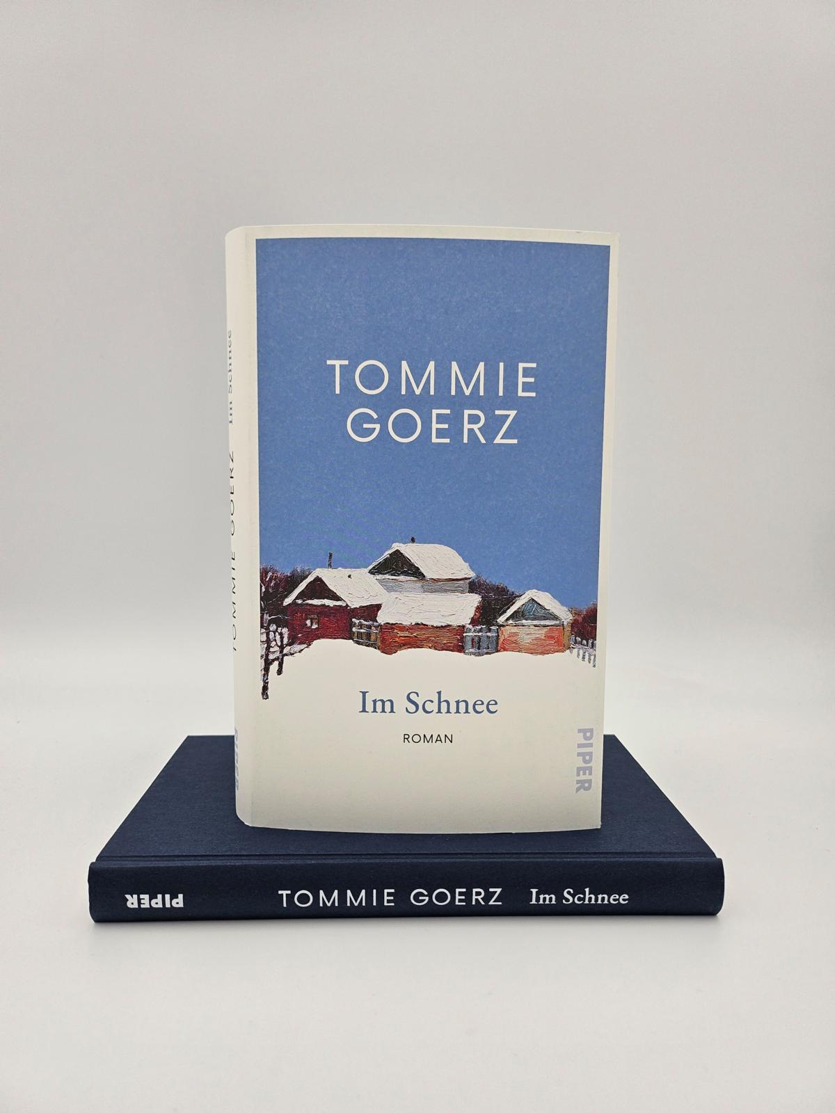 Bild: 9783492073486 | Im Schnee | Roman | Tommie Goerz | Buch | 176 S. | Deutsch | 2025