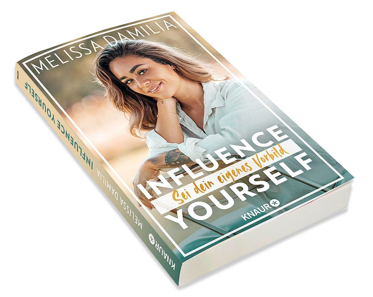 Bild: 9783426791240 | Influence yourself! | Melissa Damilia | Taschenbuch | 240 S. | Deutsch