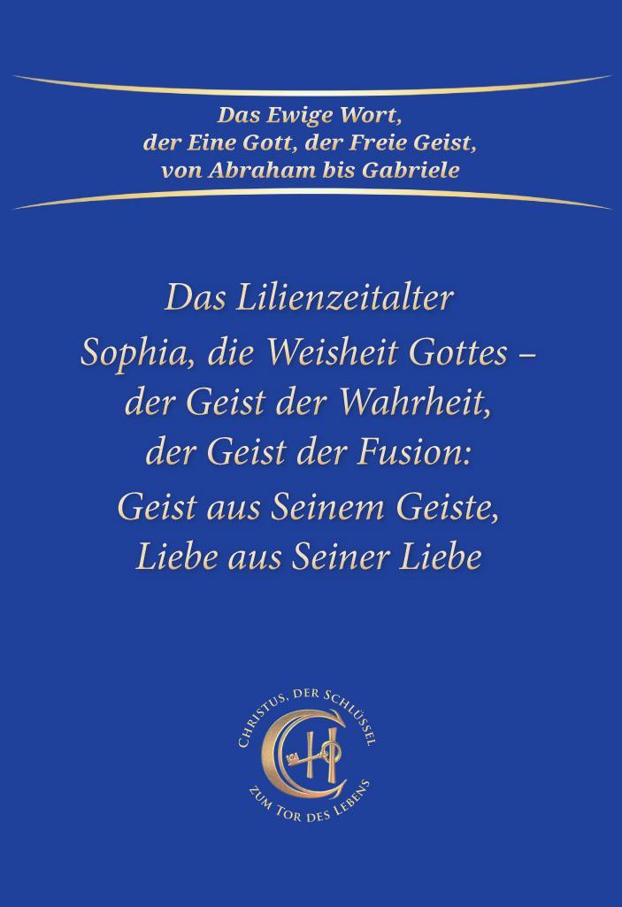 Cover: 9783964463968 | Sophia, die Weisheit Gottes - der Geist der Wahrheit, der Geist der...