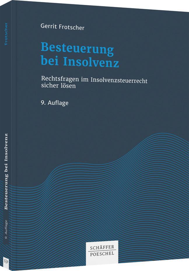 Cover: 9783791049281 | Besteuerung bei Insolvenz | Gerrit Frotscher | Buch | 392 S. | Deutsch