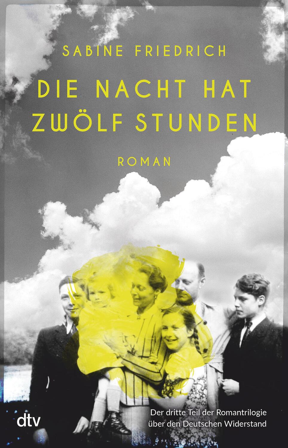 Cover: 9783423282420 | Die Nacht hat zwölf Stunden | Roman | Sabine Friedrich | Buch | 2021