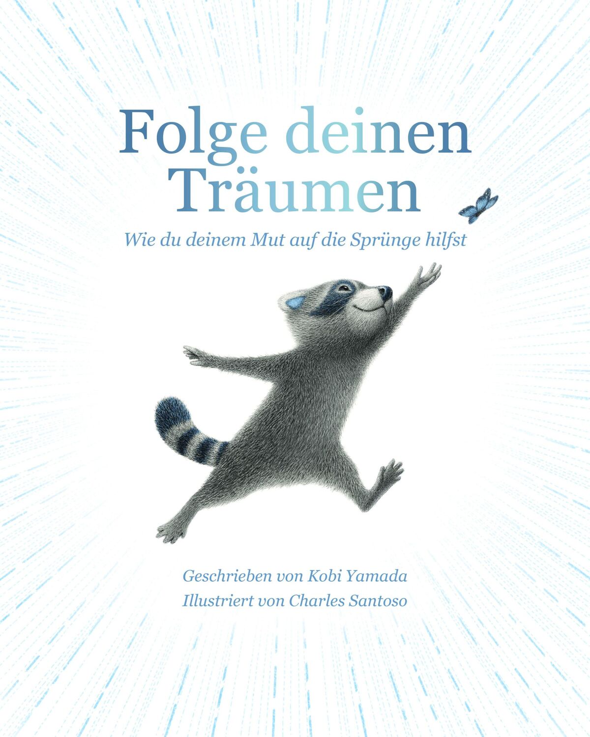 Cover: 9783985852420 | Folge deinen Träumen | Pocket version | Kobi Yamada | Buch | 48 S.