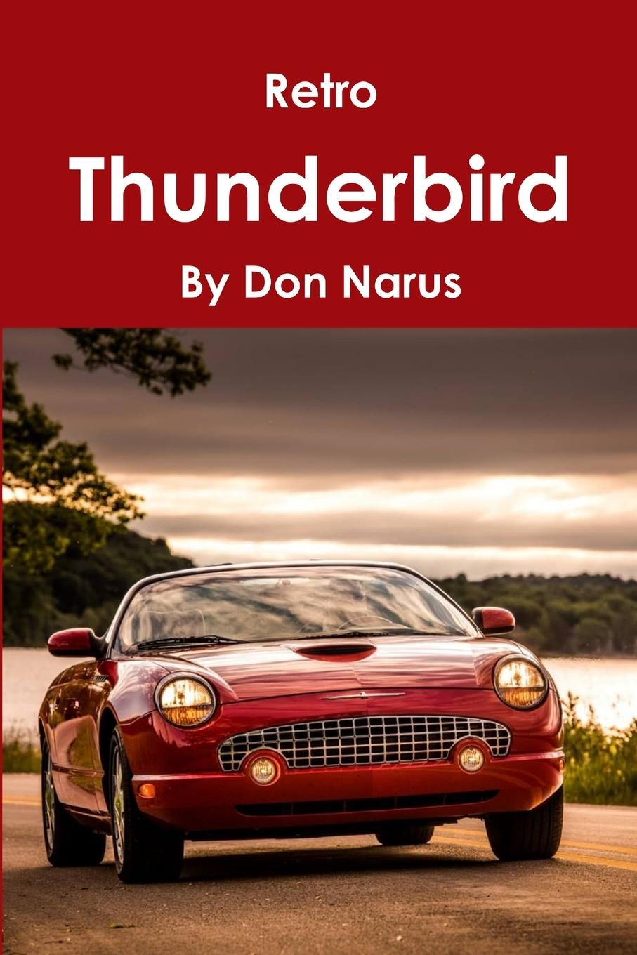 Cover: 9781794703278 | Retro Thunderbird | Don Narus | Taschenbuch | Kartoniert / Broschiert