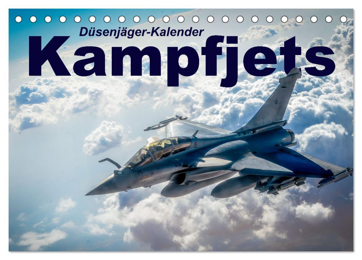 Cover: 9783383917622 | Kampfjets - Düsenjäger-Kalender (Tischkalender 2025 DIN A5 quer),...