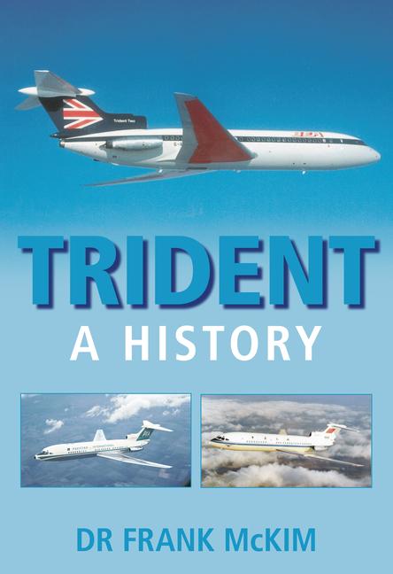 Cover: 9780752444024 | Trident | A History | Frank McKim | Taschenbuch | Englisch | 2008