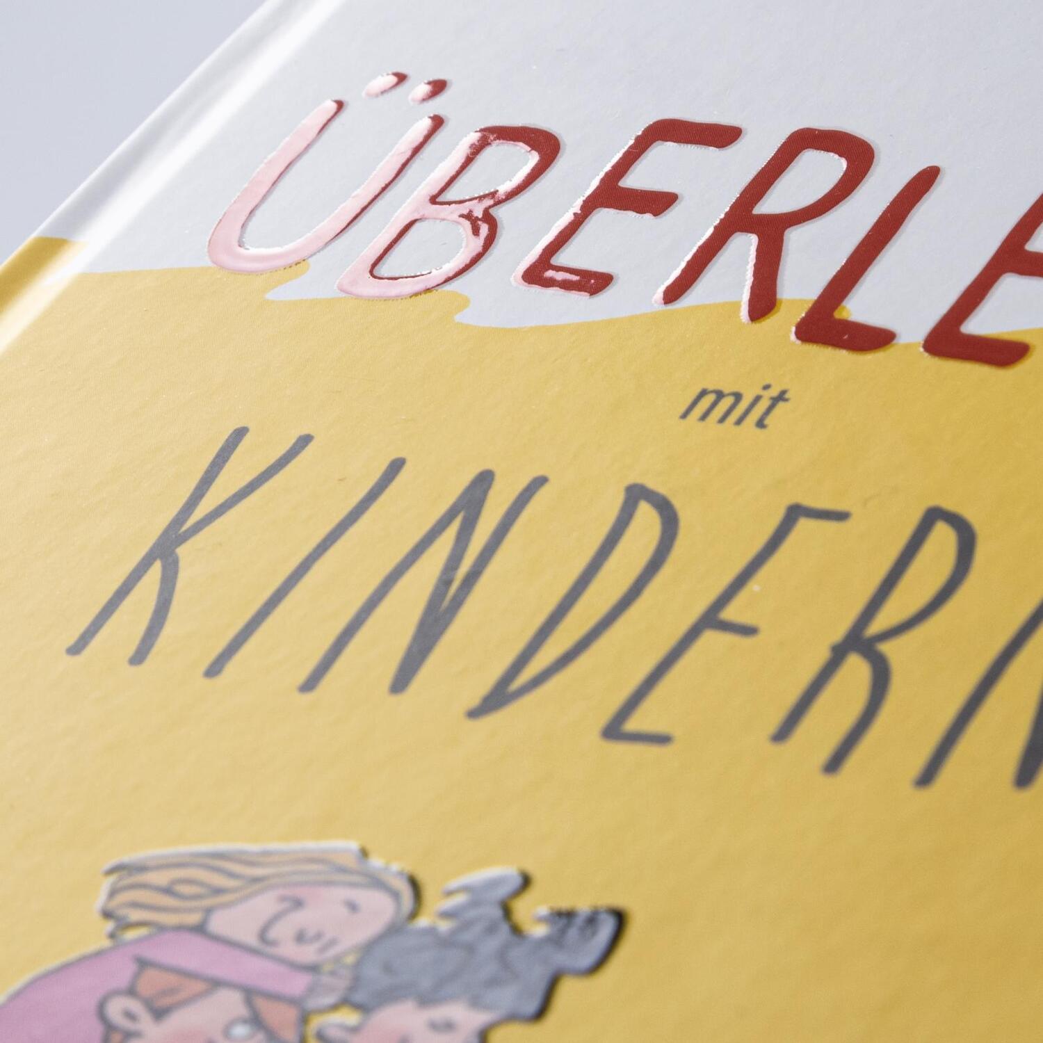 Bild: 9783830345435 | Überleben mit Kindern - Humorvolle Texte und Cartoons | Buch | 64 S.