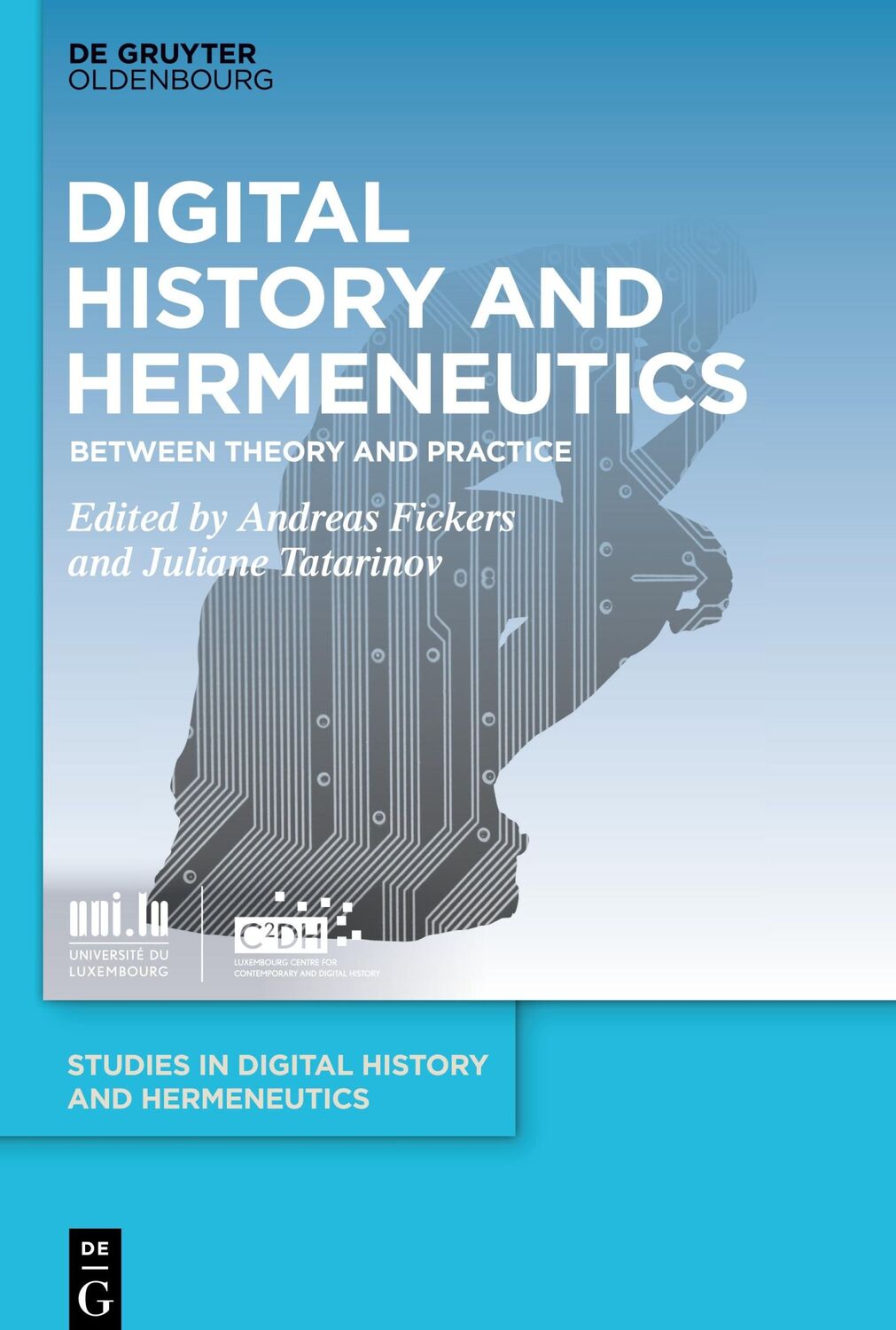 Cover: 9783110723878 | Digital History and Hermeneutics | Between Theory and Practice | Buch