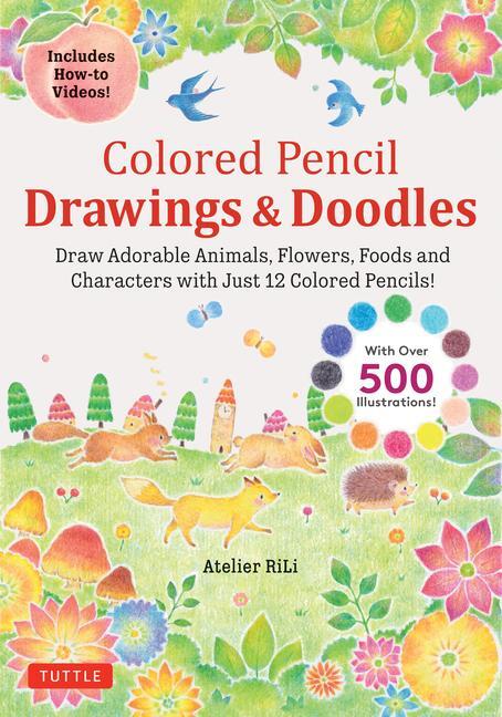 Cover: 9784805317952 | Colored Pencil Drawings &amp; Doodles | Atelier Rili | Taschenbuch | 2024