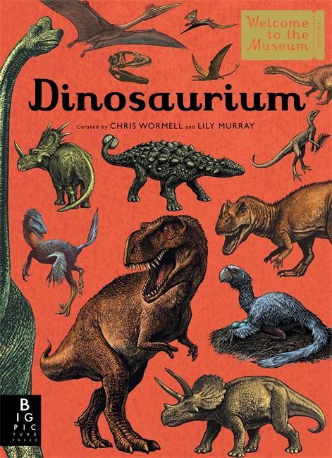 Cover: 9781783707928 | Dinosaurium | Lily Murray | Buch | Welcome to the Museum | Englisch