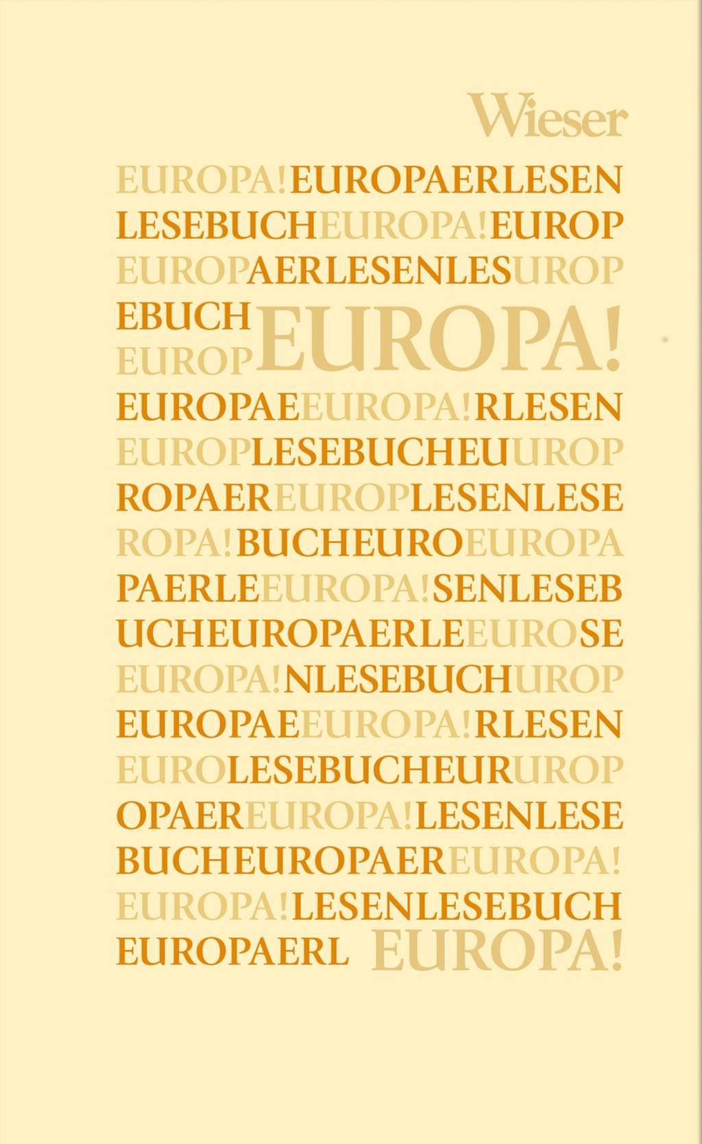 Cover: 9783990292419 | Europa! | Europa Erlesen Themenbände | Lojze Wieser | Buch | 516 S.