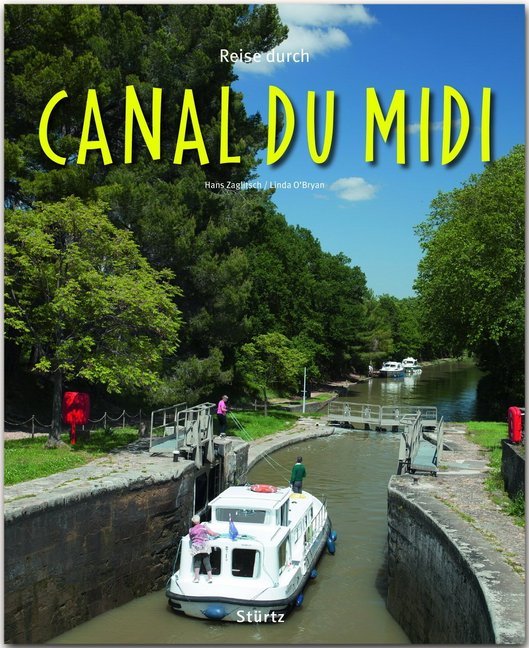 Cover: 9783800343003 | Reise durch Canal du Midi | Hans Zaglitsch (u. a.) | Buch | 140 S.