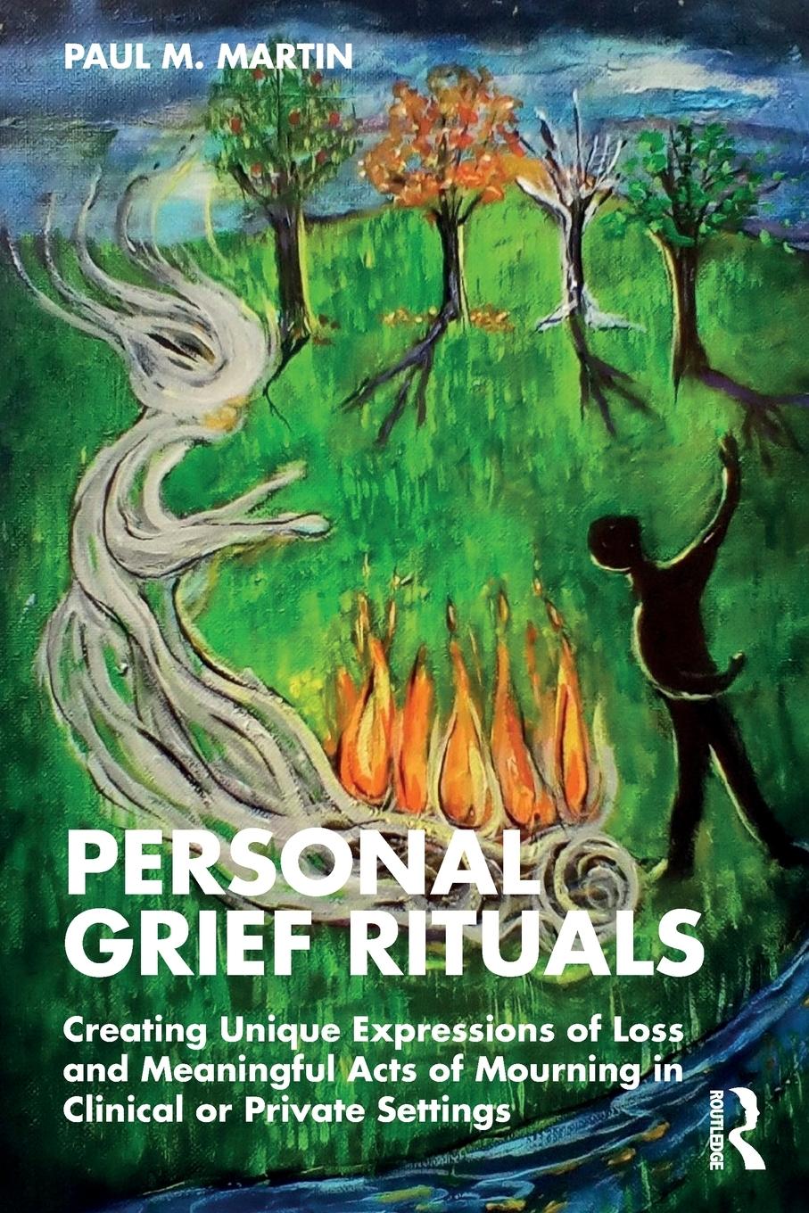 Cover: 9780815384120 | Personal Grief Rituals | Paul M. Martin | Taschenbuch | Englisch