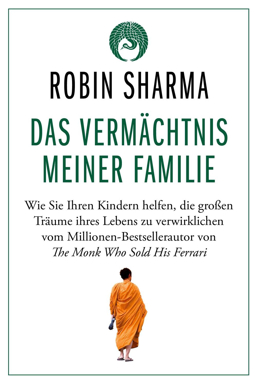 Cover: 9783959726412 | Das Vermächtnis meiner Familie | Robin Sharma | Taschenbuch | 256 S.