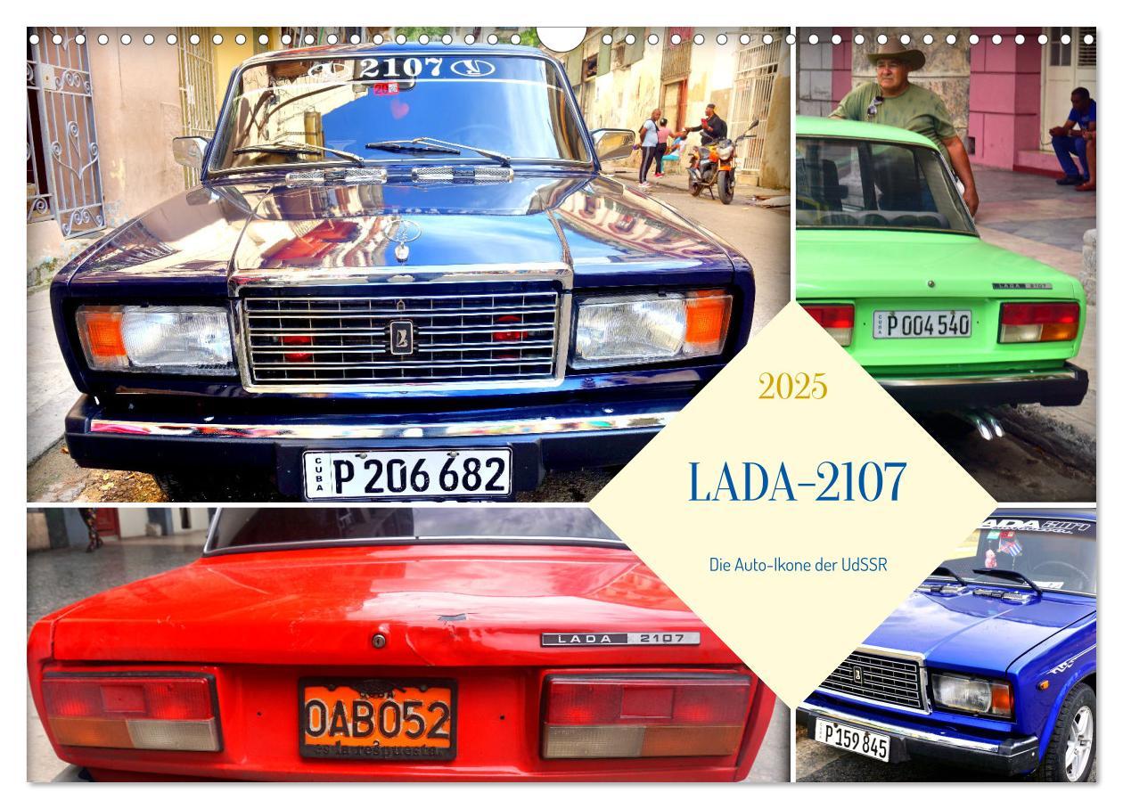 Cover: 9783383804007 | LADA-2107 - Die Auto-Ikone der UdSSR (Wandkalender 2025 DIN A3...