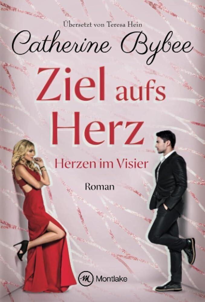 Cover: 9782496707151 | Ziel aufs Herz | Catherine Bybee | Taschenbuch | Herzen im Visier