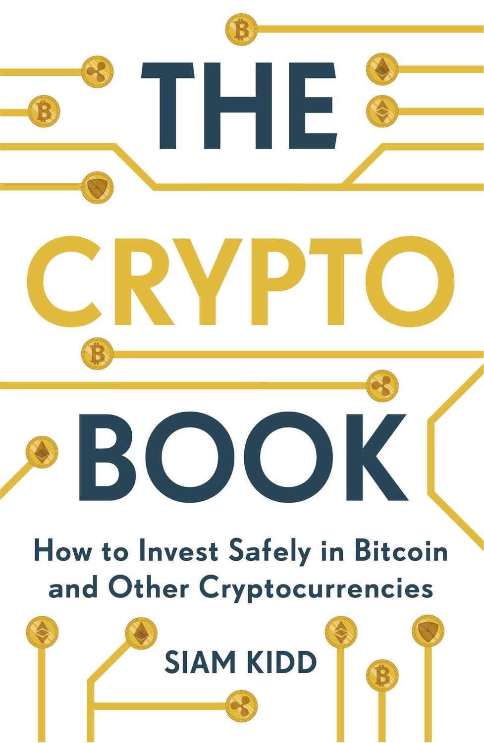 Cover: 9781473693326 | The Crypto Book | Siam Kidd | Taschenbuch | Kartoniert / Broschiert