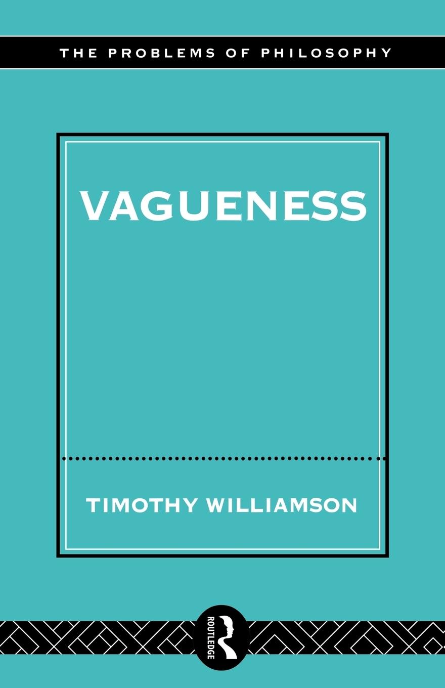 Cover: 9780415139809 | Vagueness | Timothy Williamson | Taschenbuch | Paperback | Englisch