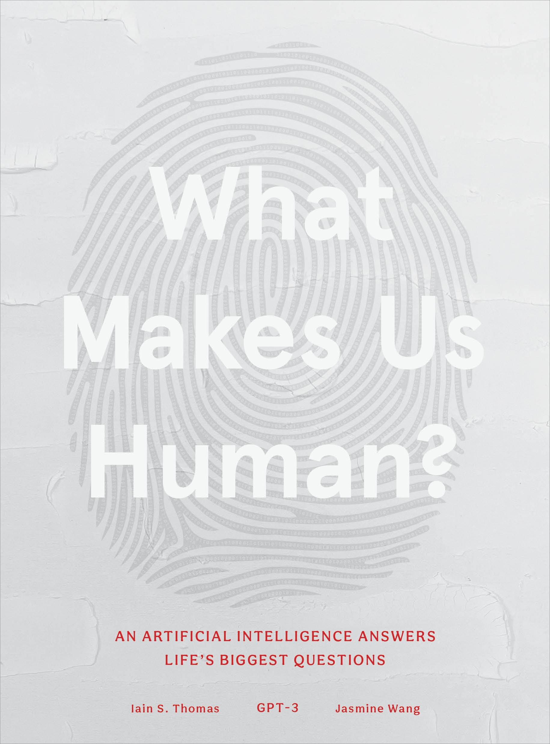 Cover: 9781649630179 | What Makes Us Human | Iain S Thomas (u. a.) | Buch | Englisch | 2022