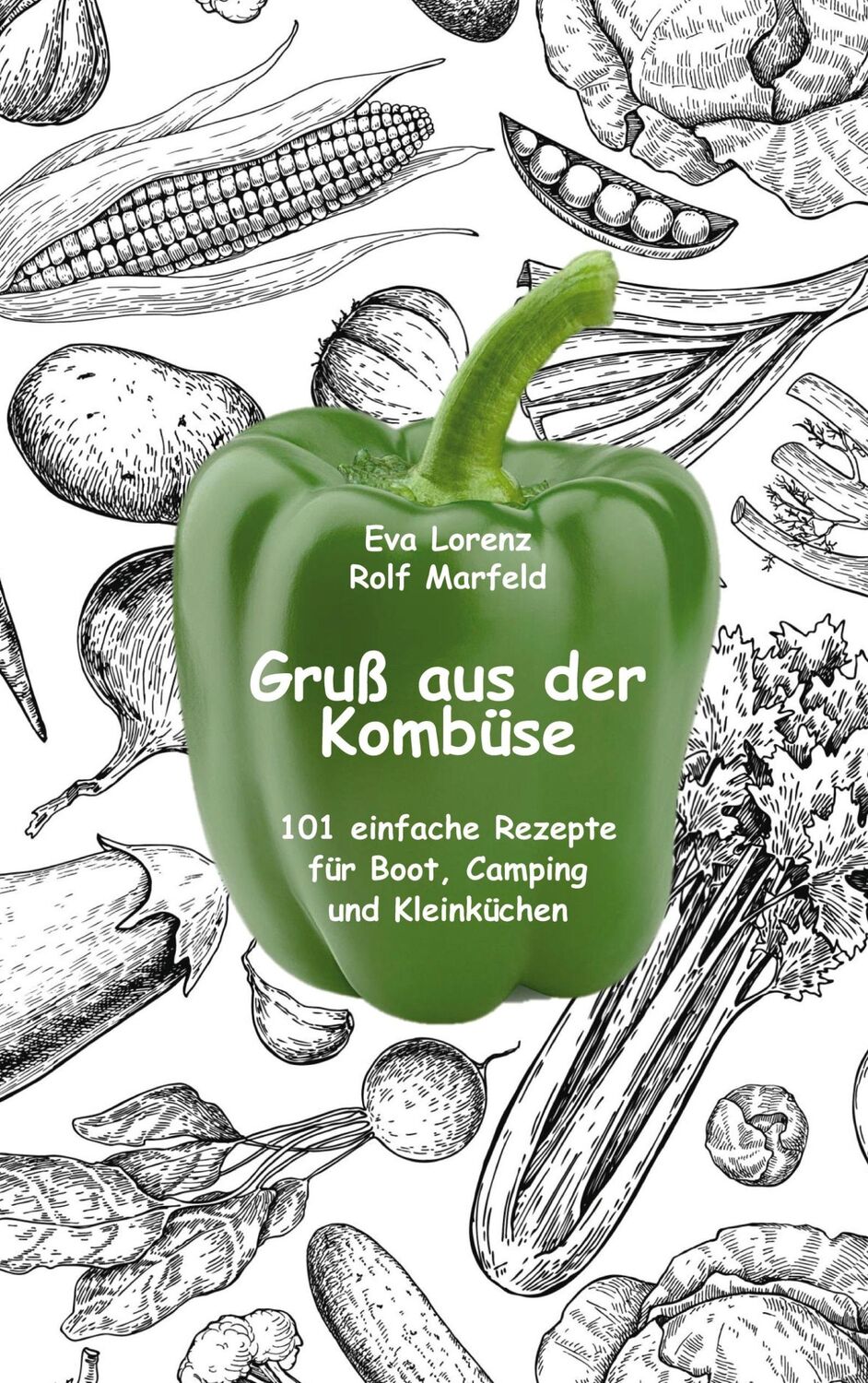 Cover: 9783755795544 | Gruß aus der Kombüse | Eva Lorenz (u. a.) | Taschenbuch | Ringbuch