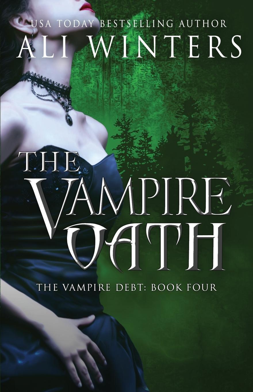 Cover: 9781945238192 | The Vampire Oath | Ali Winters | Taschenbuch | Paperback | Englisch