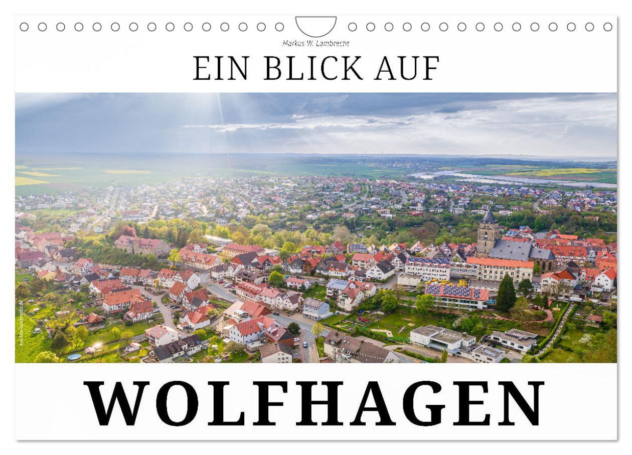 Cover: 9783435433513 | Ein Blick auf Wolfhagen (Wandkalender 2025 DIN A4 quer), CALVENDO...