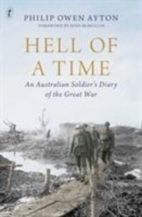 Cover: 9781925773422 | Hell of a Time | An Australian Soldier's Diary of the Great War | Buch