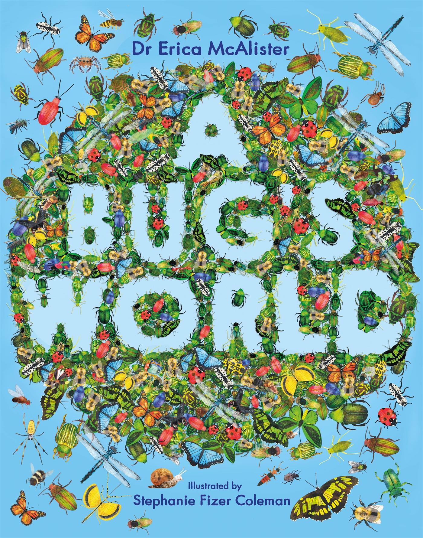 Cover: 9781526362988 | A Bug's World | Erica Mcalister | Buch | Gebunden | Englisch | 2022