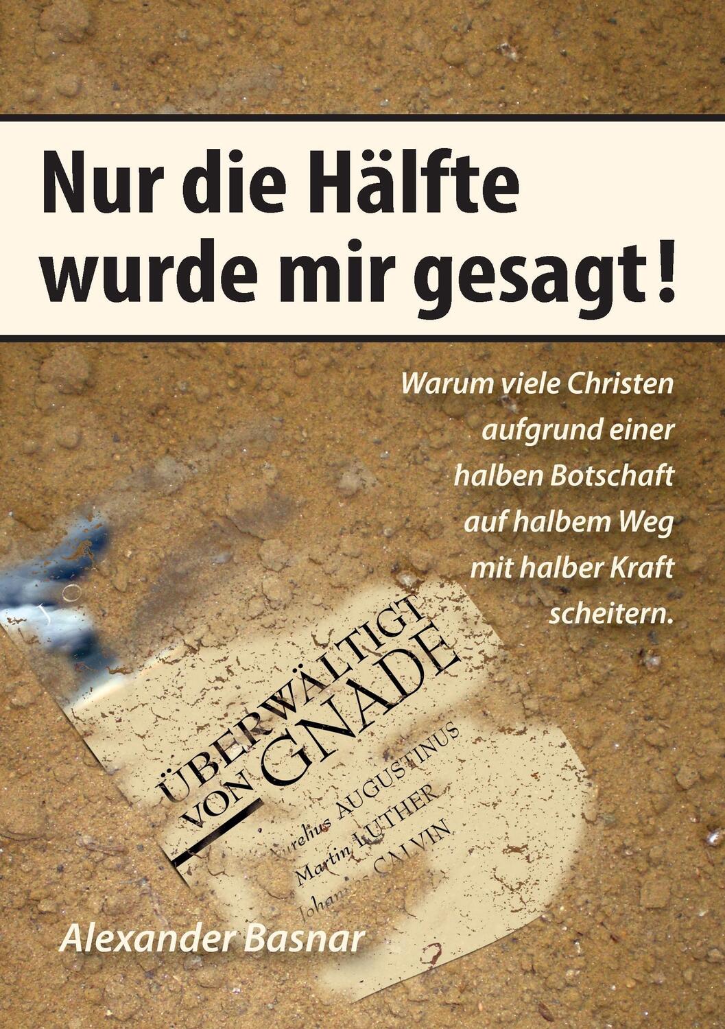 Cover: 9783741253812 | Nur die Hälfte wurde mir gesagt | Alexander Basnar | Taschenbuch