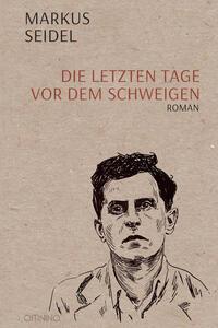 Cover: 9783958942875 | Die letzten Tage vor dem Schweigen | Roman | Markus Seidel | Buch