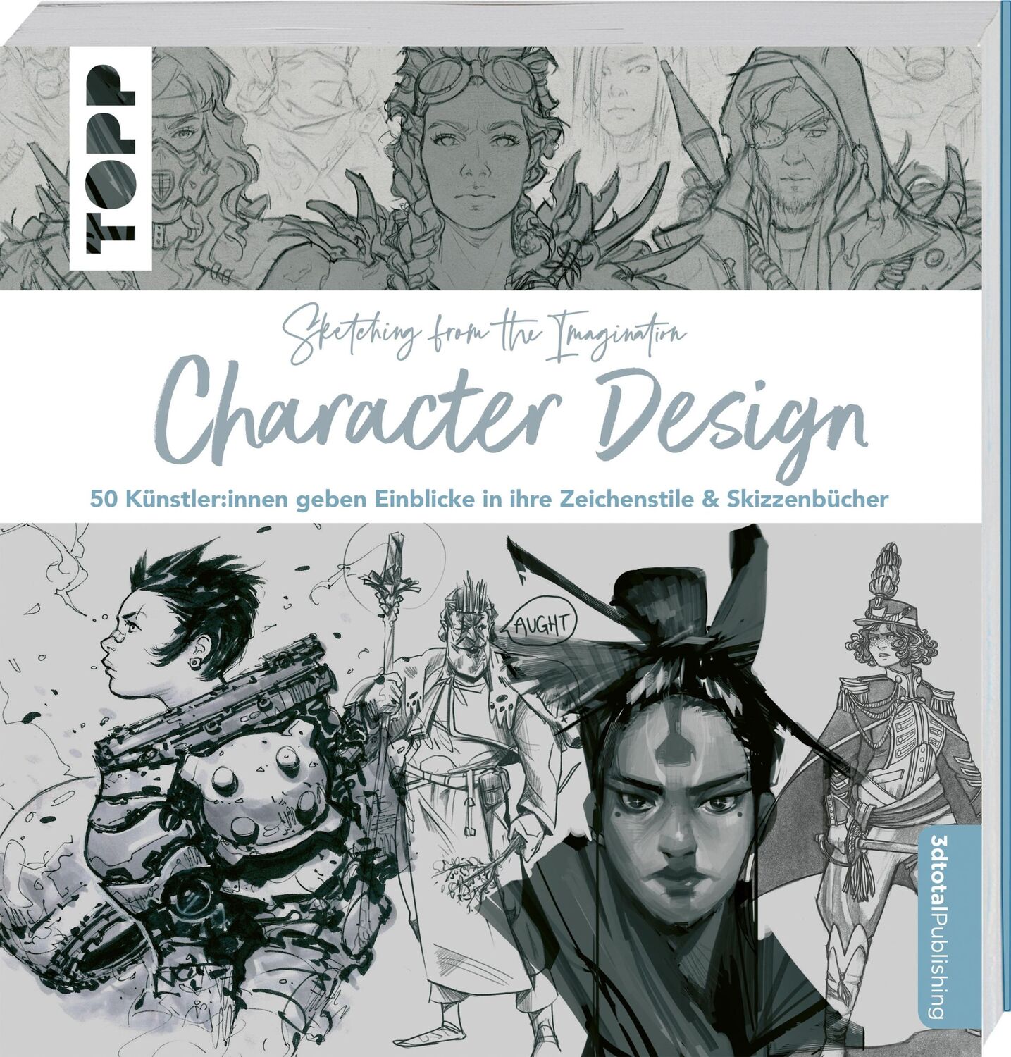 Cover: 9783735880925 | Sketching from the Imagination: Character Design | 3dtotal Publishing