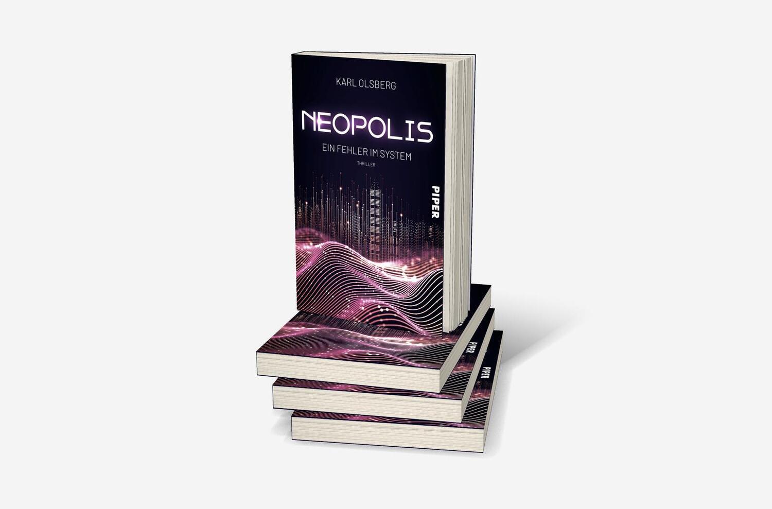 Bild: 9783492706230 | Neopolis - Ein Fehler im System | Karl Olsberg | Taschenbuch | Nepolis