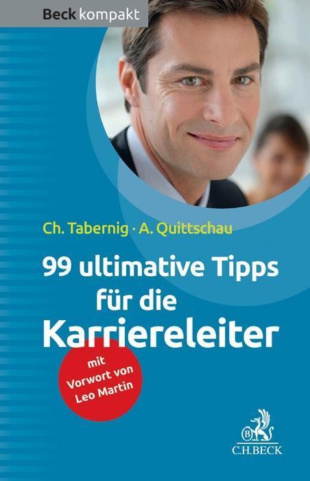 Cover: 9783406655029 | 99 ultimative Tipps für die Karriereleiter | Beck kompakt | Tabernig