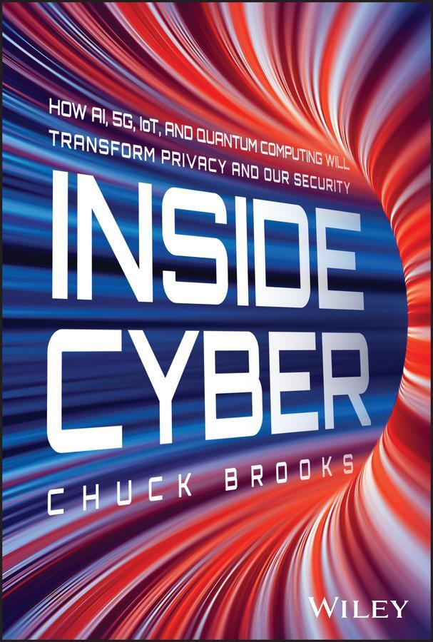 Cover: 9781394254941 | Inside Cyber | Chuck Brooks | Buch | Englisch | 2024 | Wiley