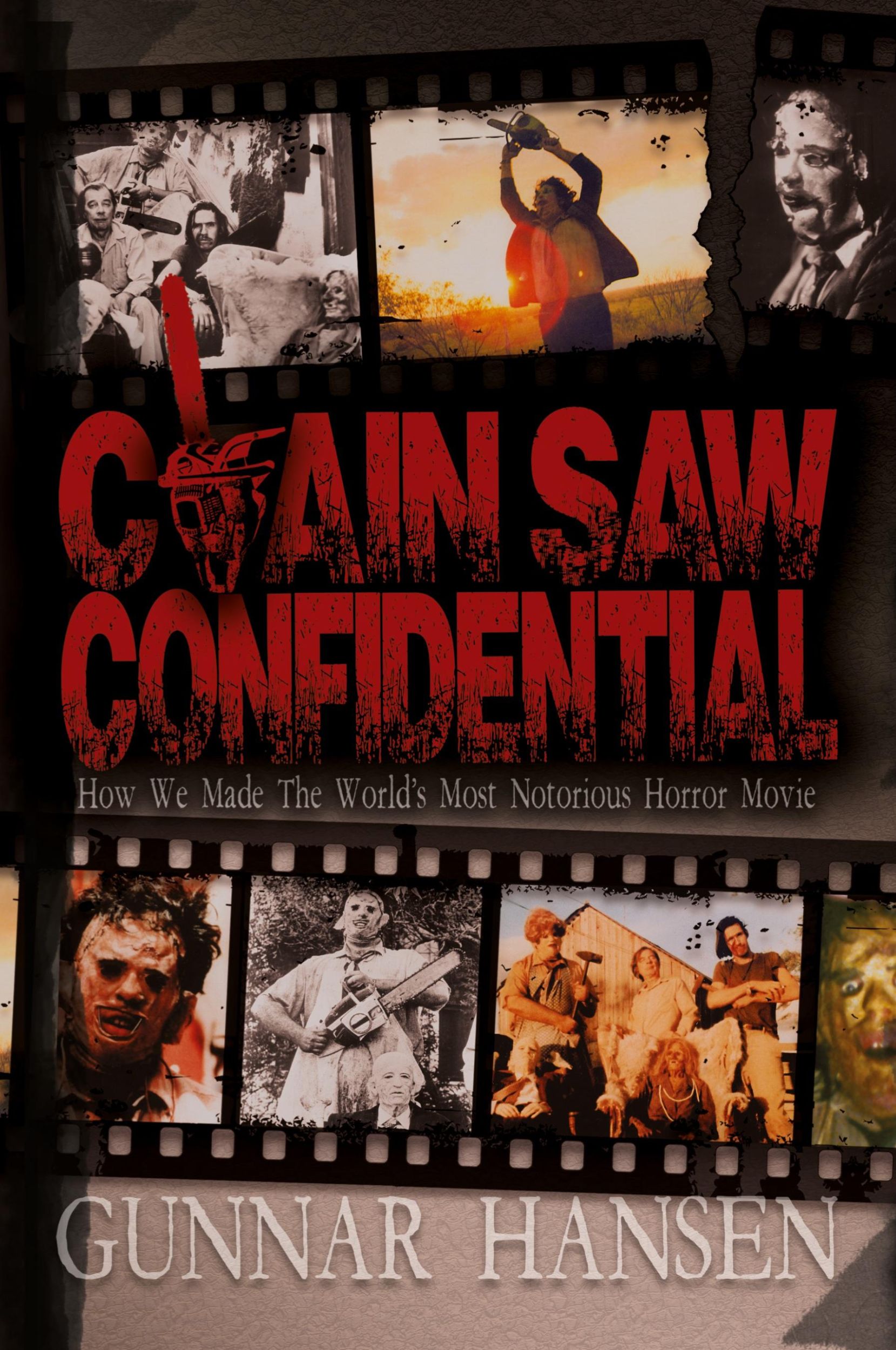 Cover: 9781943201723 | Chain Saw Confidential | Gunnar Hansen | Taschenbuch | Paperback