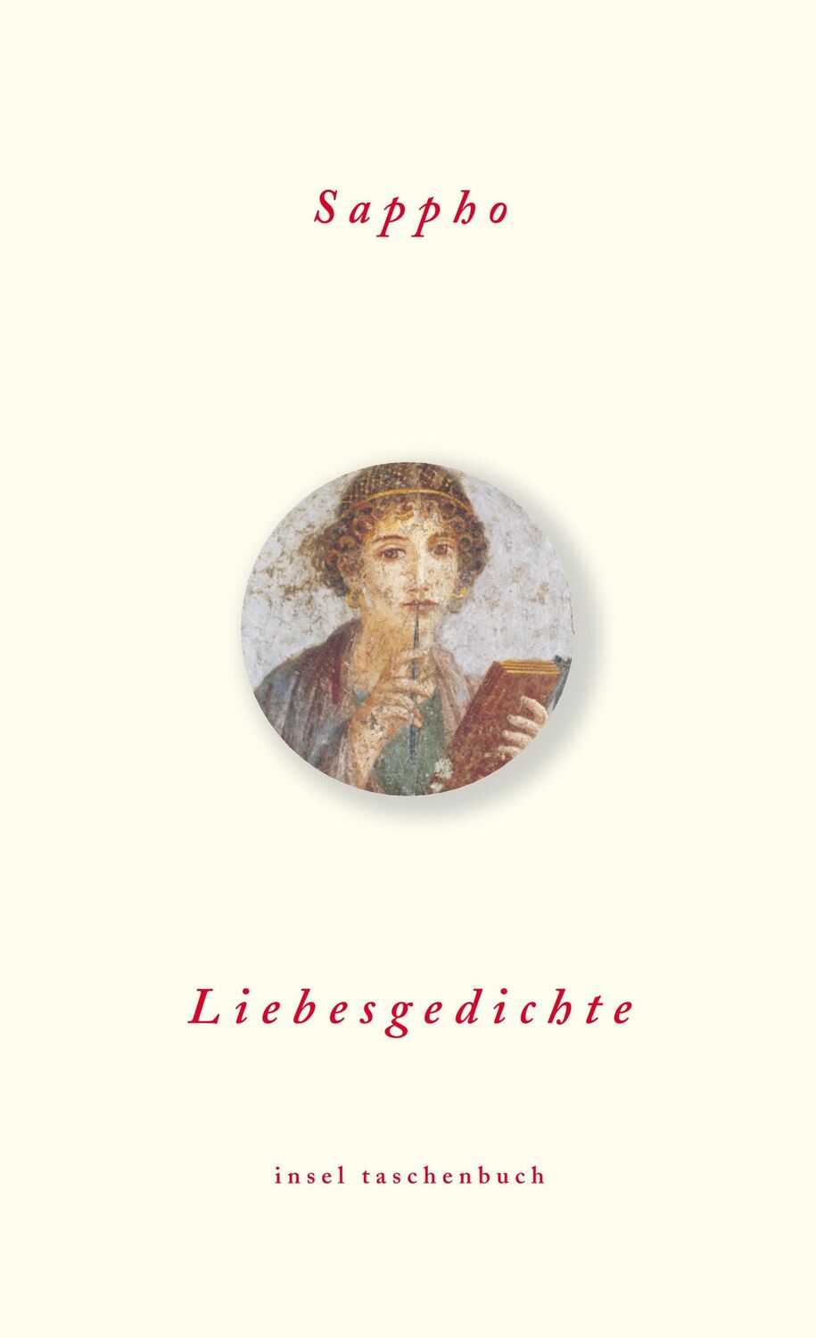 Cover: 9783458349457 | Liebesgedichte | Sappho | Taschenbuch | 69 S. | Deutsch | 2007