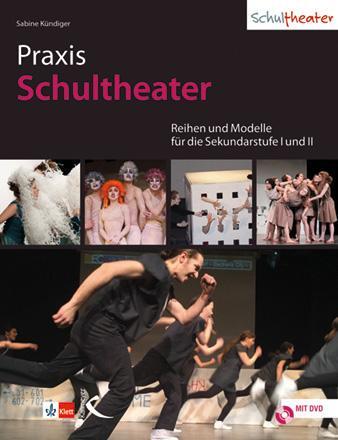 Cover: 9783772713248 | Praxis Schultheater | Sabine Kündiger | Taschenbuch | 380 S. | Deutsch