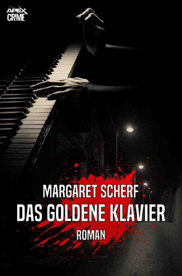 Cover: 9783752998771 | DAS GOLDENE KLAVIER | Der Krimi-Klassiker aus New York! | Scherf