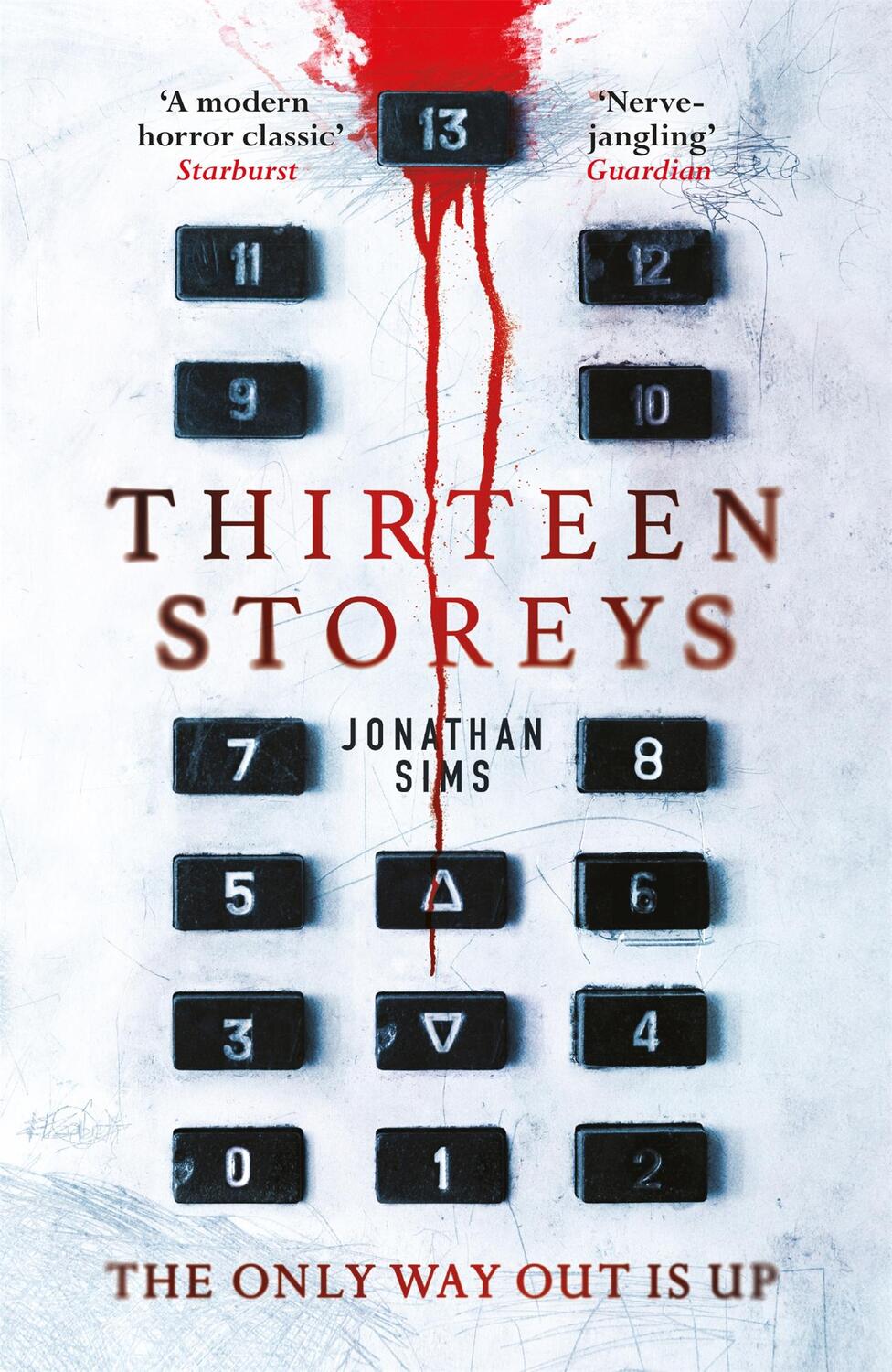 Cover: 9781473228740 | Thirteen Storeys | Jonathan Sims | Taschenbuch | 400 S. | Englisch