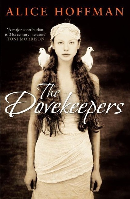 Cover: 9780857205445 | The Dovekeepers | Alice Hoffman | Taschenbuch | 504 S. | Englisch