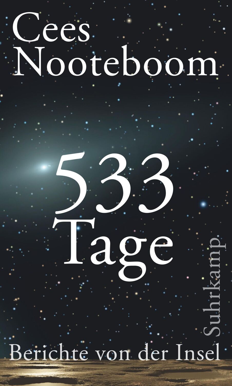 Cover: 9783518468289 | 533 Tage | Berichte von der Insel | Cees Nooteboom | Taschenbuch