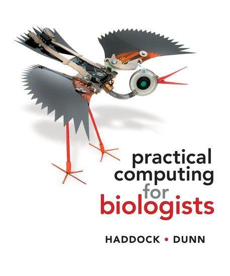 Cover: 9780878933914 | Practical Computing for Biologists | Casey W. Dunn (u. a.) | Buch