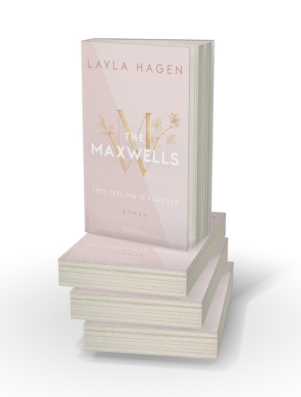 Bild: 9783492065047 | This Feeling is Forever | Layla Hagen | Taschenbuch | The Maxwells