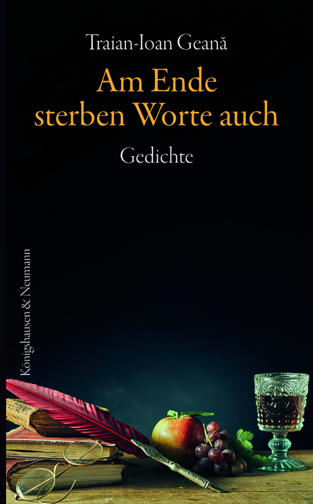 Cover: 9783826075032 | Am Ende sterben Worte auch | Gedichte | Traian-Ioan Geana | Buch