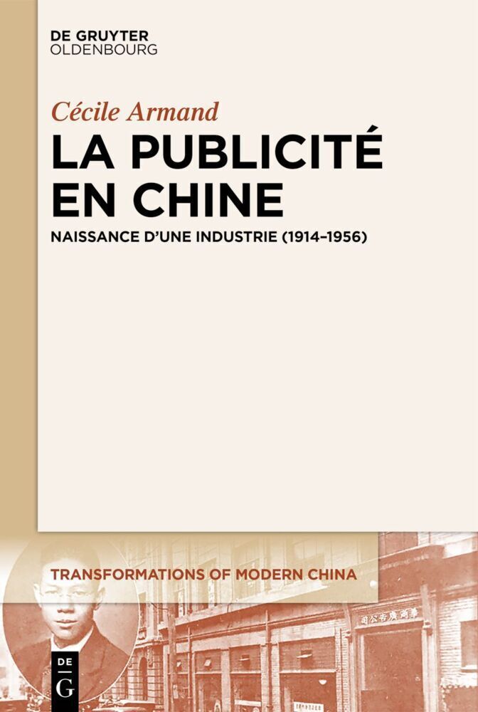 Cover: 9783111185392 | La publicité en Chine | Naissance d'une industrie (1914-1956) | Armand