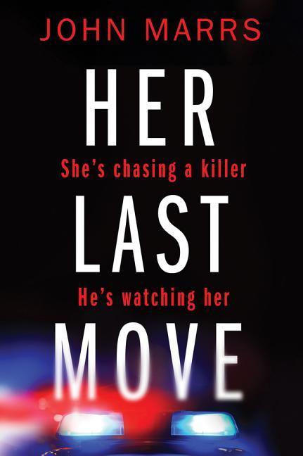 Cover: 9781503948020 | Marrs, J: Her Last Move | John Marrs | Taschenbuch | Englisch | 2018