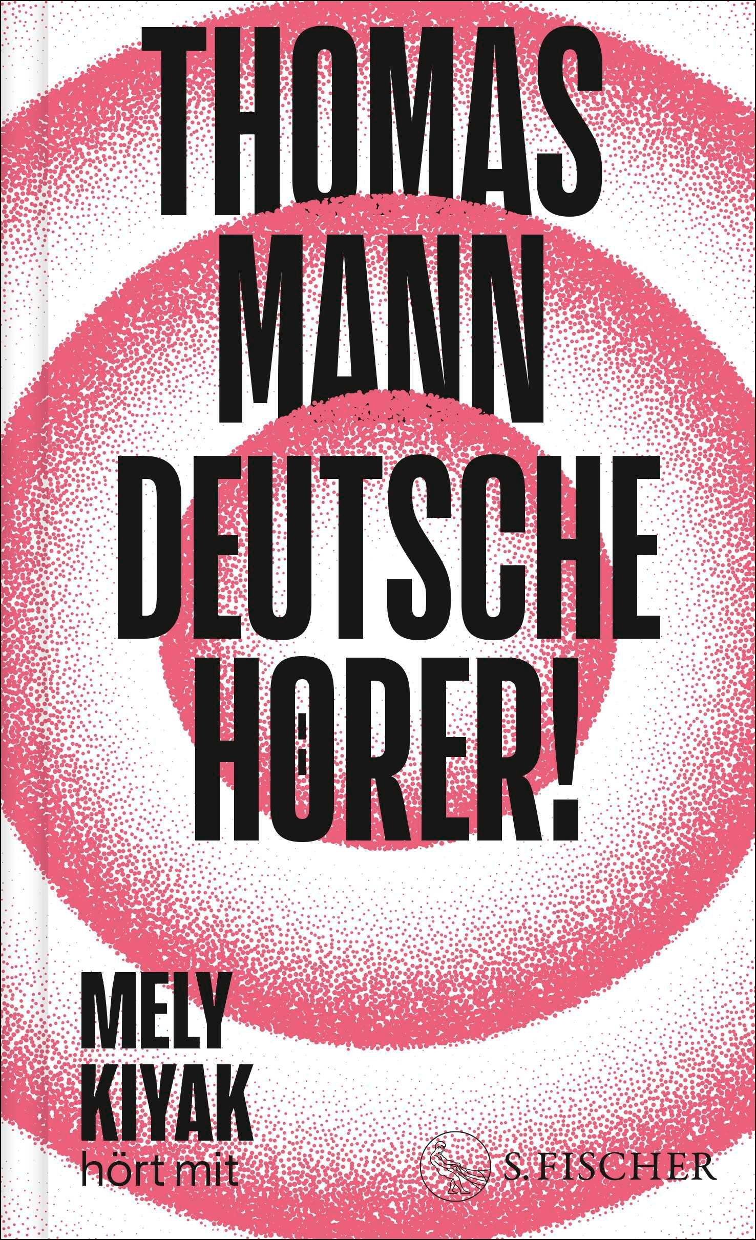 Cover: 9783103976854 | Deutsche Hörer! | Thomas Mann | Buch | 272 S. | Deutsch | 2025